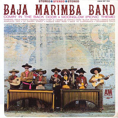 Baja Marimba Band Cover Art The Baja Marimba Band The Baja Marimba Band