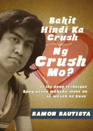 Bakit Hindi Ka Crush ng Crush Mo? (book) imagesgrassetscombooks1377958955l16005699jpg