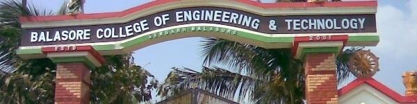 Balasore College of Engineering and Technology BCET Balasore College of Engineering and Technology