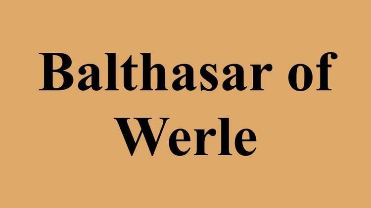 Balthasar of Werle Balthasar of Werle YouTube