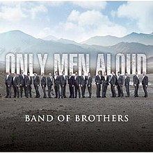 Band of Brothers (Only Men Aloud! album) httpsuploadwikimediaorgwikipediaenthumb5