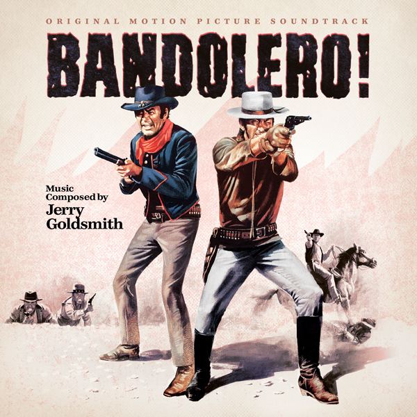 Bandolero! film music movie music film score Bandolero Jerry Goldsmith