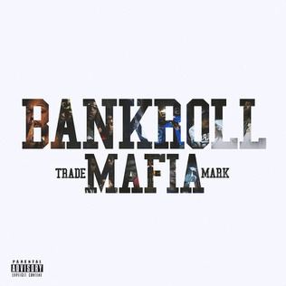 Bankroll Mafia httpsuploadwikimediaorgwikipediaen888Ban
