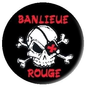 Banlieue Rouge Badges Dirty Punk Records