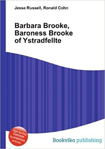 Barbara Brooke, Baroness Brooke of Ystradfellte Barbara Brooke Baroness Brooke of Ystradfellte Amazoncouk