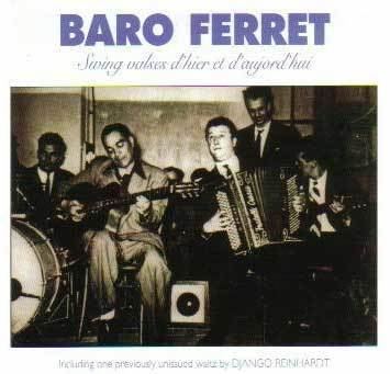 Baro Ferret Django Station Pierre Baro Ferret Swing valses