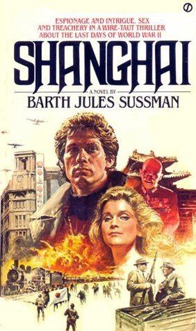 Barth Jules Sussman Shanghai by Barth Jules Sussman