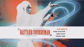 Bastard Swordsman Hong Kong Cinemagic DVD review Bastard Swordsman Funimation