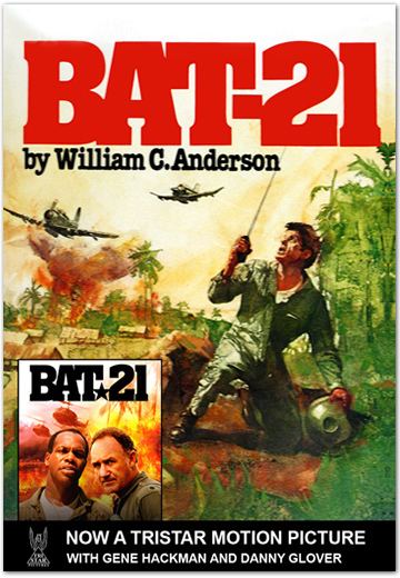 Bat*21 BAT 21 20th Century Aviation Magazinecom