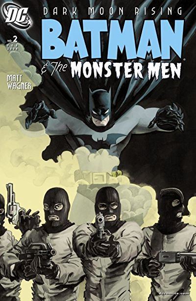 Batman and the Monster Men Batman amp the Monster Men 2 of 6 Comics by comiXology