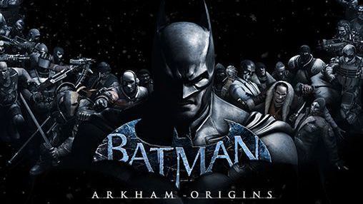 Batman: Arkham Origins Batman Arkham origins Android apk game Batman Arkham origins free