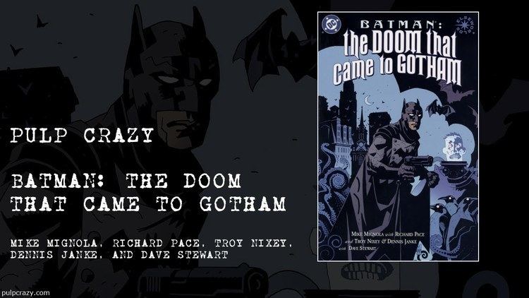Batman: The Doom That Came to Gotham Pulp Crazy Batman The Doom That Came To Gotham YouTube