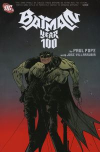 Batman: Year 100 httpsuploadwikimediaorgwikipediaen994Bat