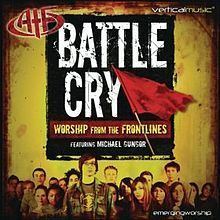 Battle Cry: Worship from the Frontlines httpsuploadwikimediaorgwikipediaenthumbd