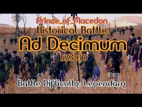 Battle of Ad Decimum Total War Attila historical battle Ad Decimum Legendary
