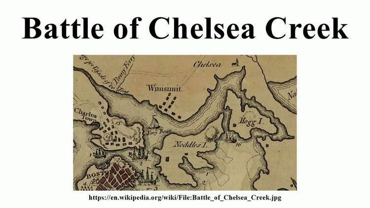 Battle of Chelsea Creek Battle of Chelsea Creek YouTube