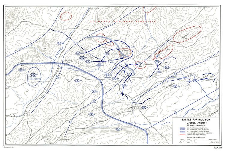 Battle of Hill 609 HyperWar US Army in WWII Northwest Africa Seizing the Initiative