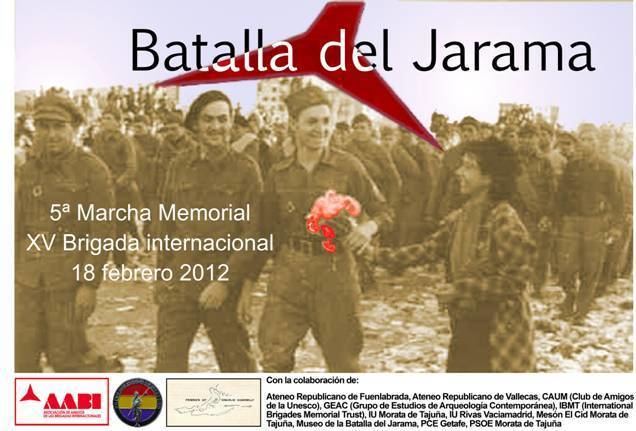 Battle of Jarama Jarama Commemoration Battle of Jarama during Spanish Civil War