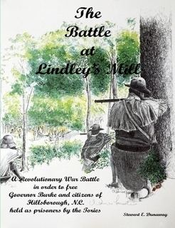 Battle of Lindley's Mill Battle at Lindley39s Mill by Stewart Dunaway Paperback Lulu
