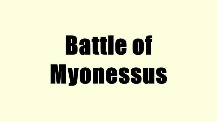 Battle of Myonessus Battle of Myonessus YouTube