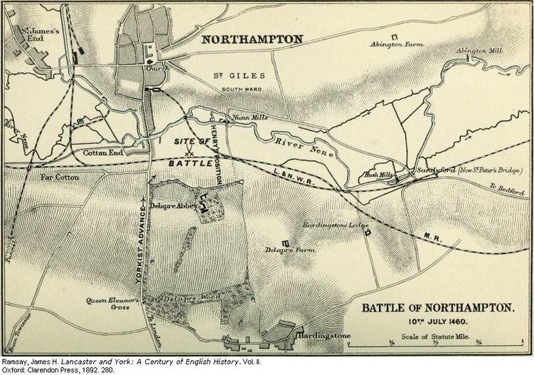 Battle of Northampton (1460) The Battle of Northampton 10 July 1460 Wars of the Roses