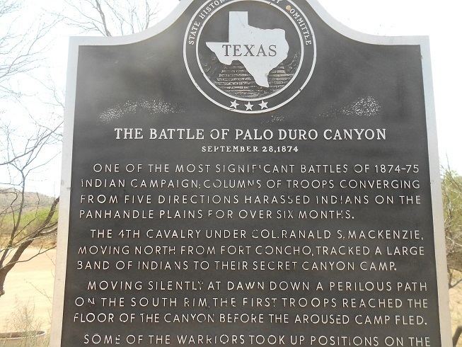 Battle of Palo Duro Canyon Battle of Palo Duro Canyon Texas TRIPS INTO HISTORY Historic Sites
