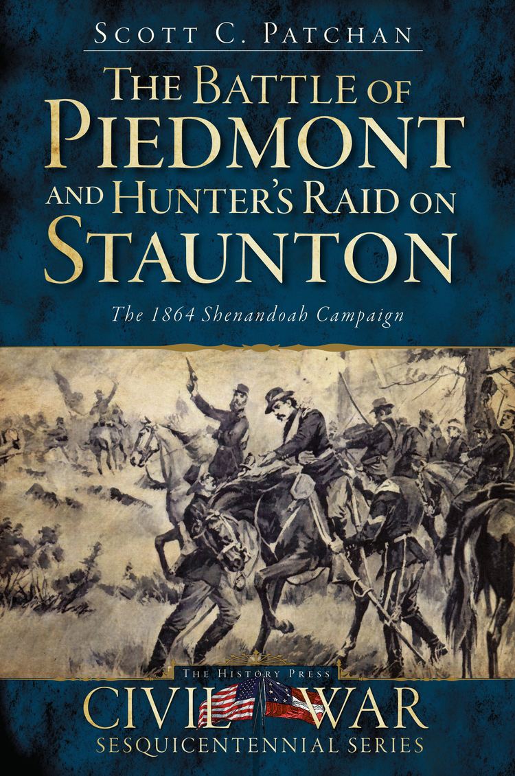 Battle of Piedmont Battle of Piedmont Shenandoah 1864
