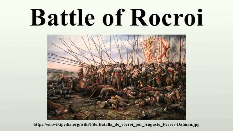Battle of Rocroi Battle of Rocroi YouTube