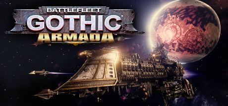 Battlefleet Gothic: Armada Battlefleet Gothic Armada on Steam