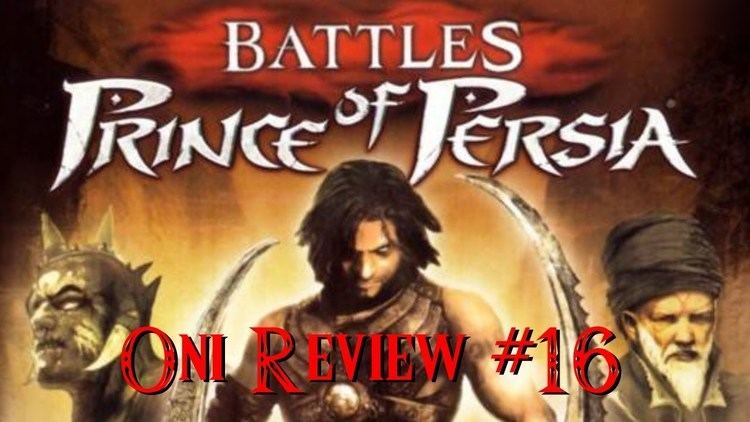 Battles of Prince of Persia Oni Review 16 Battles of Prince of Persia YouTube