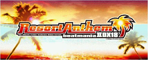 Beatmania IIDX 18 Resort Anthem httpsuploadwikimediaorgwikipediaenfffBea
