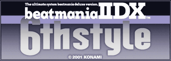 Beatmania IIDX 6th Style beatmaniaIIDX 6th style TOP PAGE