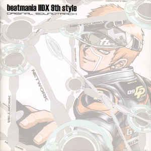 Beatmania IIDX 9th Style Various Beatmania IIDX 9th Style Original Soundtrack CD at Discogs