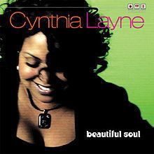 Beautiful Soul (Cynthia Layne album) httpsuploadwikimediaorgwikipediaenthumb4
