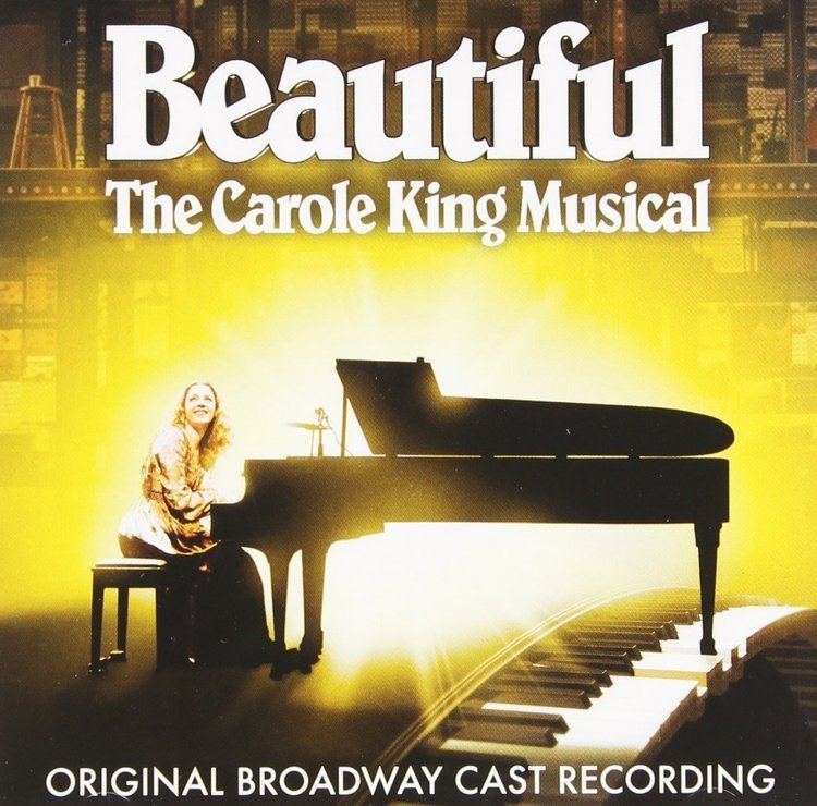 Beautiful: The Carole King Musical Jessie Mueller Anika Larsen Jake Epstein Carole King Beautiful