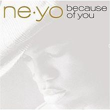 Because of You (Ne-Yo album) httpsuploadwikimediaorgwikipediaenthumb7