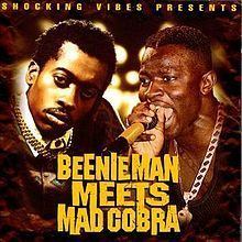 Beenie Man Meets Mad Cobra httpsuploadwikimediaorgwikipediaenthumb1