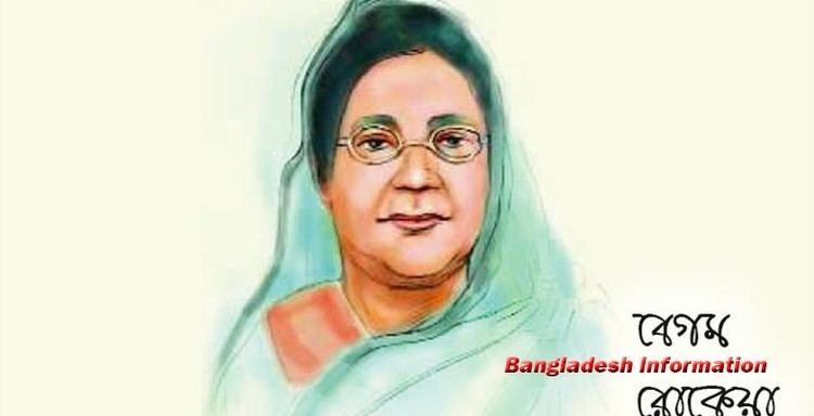 Begum Rokeya Begum Rokeya Bangladesh Information