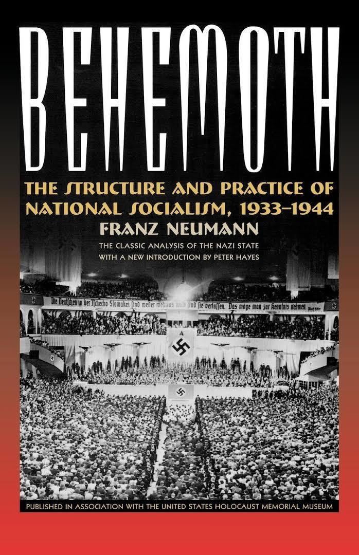 Behemoth: The Structure and Practice of National Socialism t2gstaticcomimagesqtbnANd9GcRu25guNMFgFZIOly