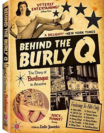 Behind the Burly Q Amazoncom Behind the Burly Q The Story of Burlesque in America