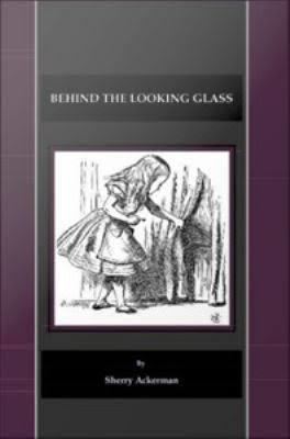 Behind the Looking Glass t3gstaticcomimagesqtbnANd9GcSZL8fvNbqFY8Nd6L