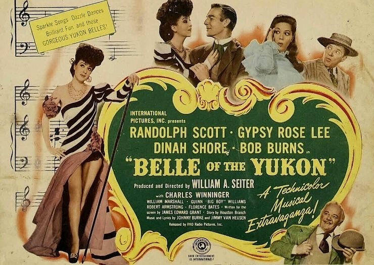 Belle of the Yukon Musical Monday Belle of the Yukon 1944 Comet Over Hollywood