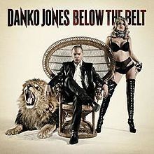 Below the Belt (Danko Jones album) httpsuploadwikimediaorgwikipediaenthumb2