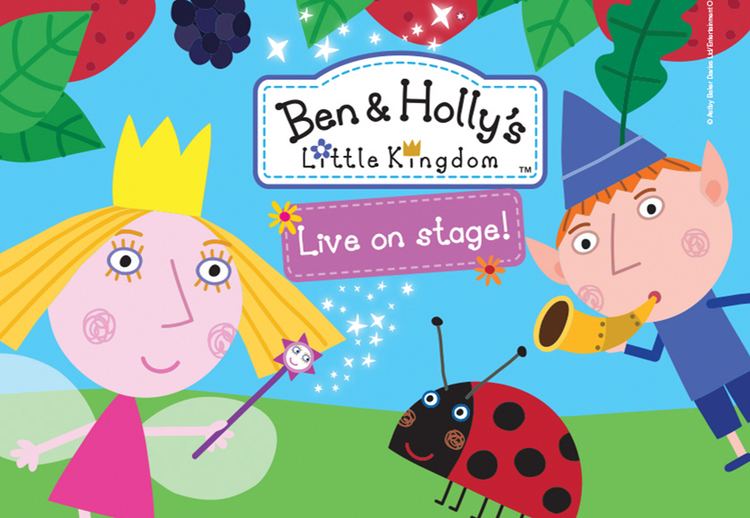 Ben & Holly's Little Kingdom Ben amp Holly39s Little Kingdom Aberdeen Performing Arts