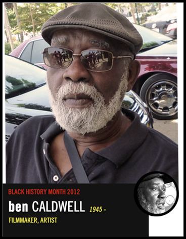 Ben Caldwell (filmmaker) Iconic Angelenos in Black History Ben Caldwell KCET