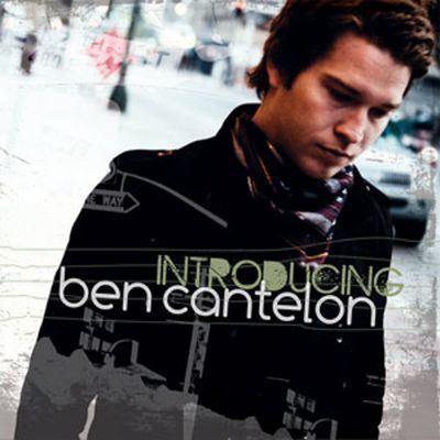 Ben Cantelon Introducing Ben Cantelon Ben Cantelon Songs Reviews