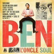 Ben l'Oncle Soul (album) httpsuploadwikimediaorgwikipediaenthumb5