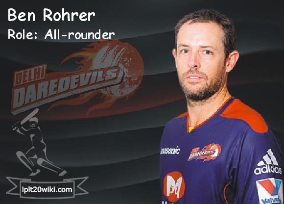 Ben Rohrer Ben Rohrer Delhi DareDevils DD IPL 2013 Player IPL