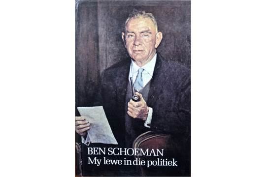 Ben Schoeman Ben Schoeman MY LEWE IN DIE POLITIEK INSCRIBED COPY 428pp This