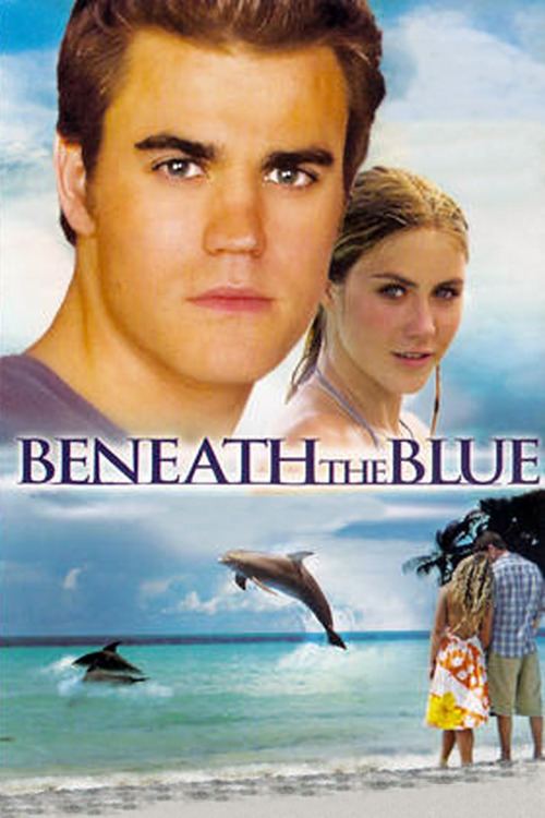 Beneath the Blue Beneath the Blue 2010 Hollywood Movie Watch Online Filmlinks4uis